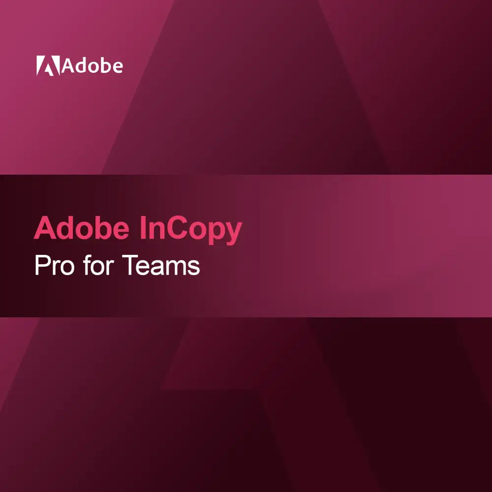 Adobe InCopy - Pro pour les équipes