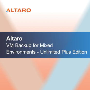 Altaro VM Backup pour environnements mixtes - Édition Unlimited Plus