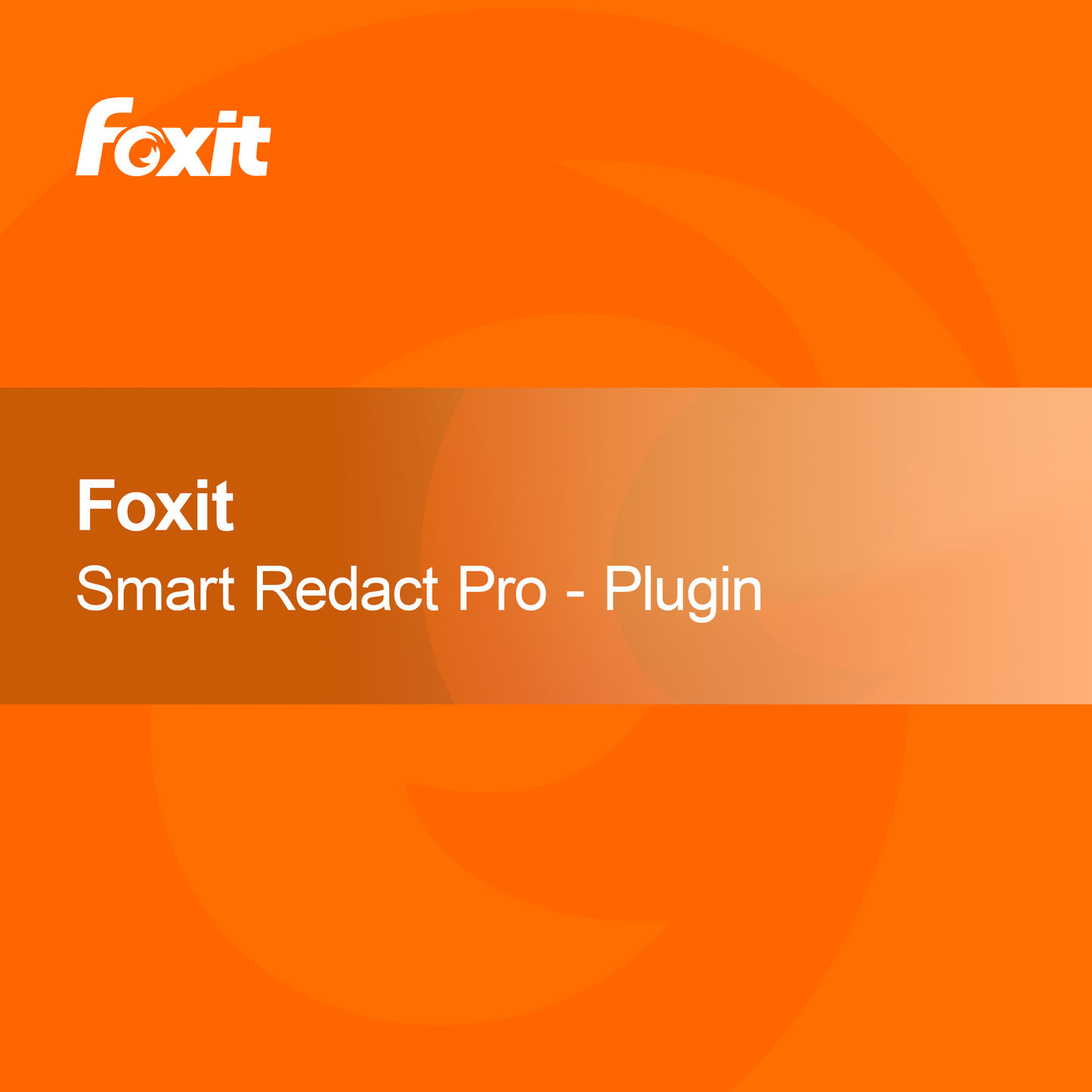 Foxit Smart Redact Pro - Plugin