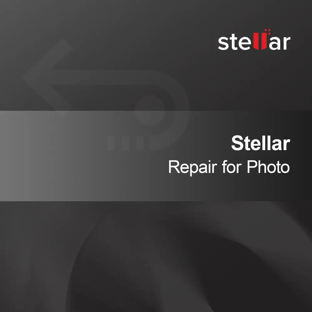 Réparation Stellar pour Photo