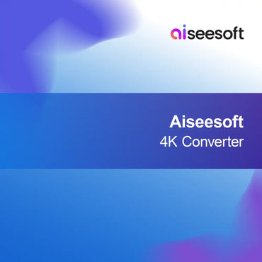 Aiseesoft Convertisseur 4K