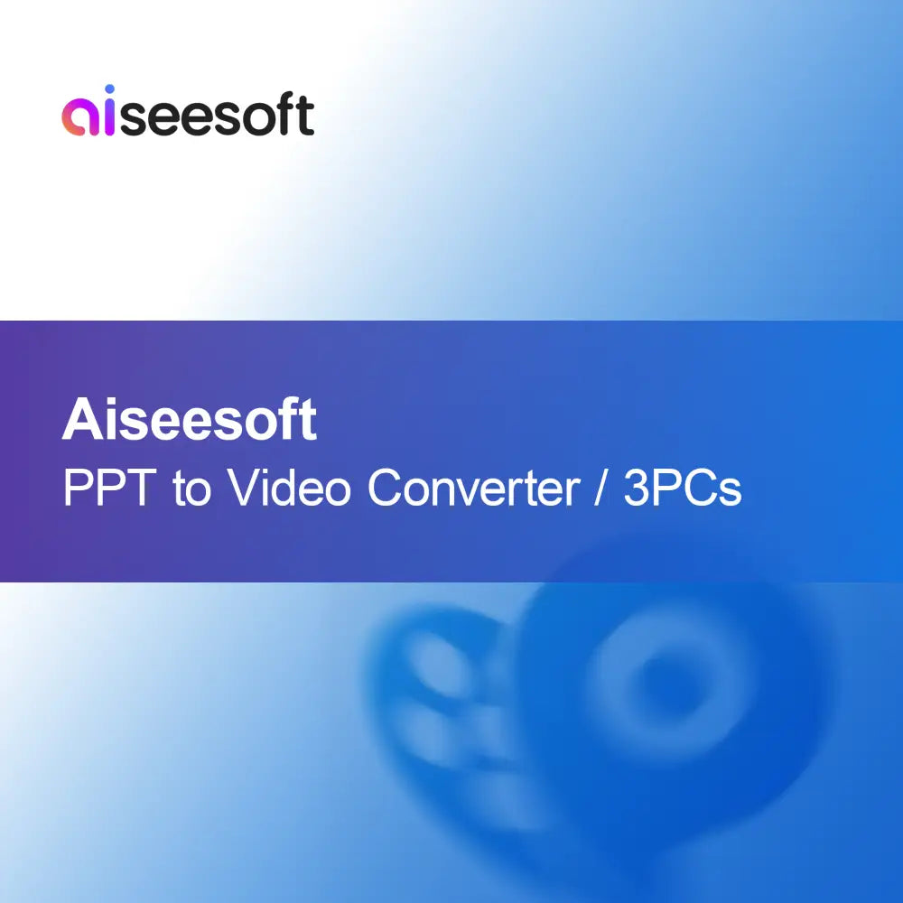Convertisseur Aiseesoft PPT en Vidéo / 3PCs