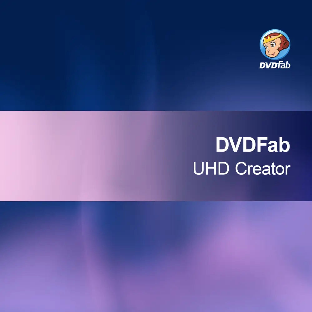 DVDFab Créateur UHD